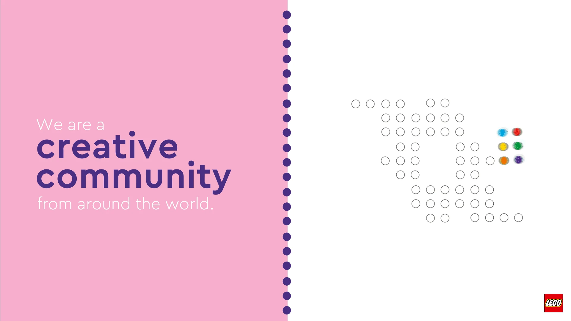 Slide: We are a creative community from around the world, on pink with a dotted stud border